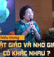 CHỮ HIẾU TRONG PHẬT GIÁO VÀ NHO GIÁO CÓ KHÁC NHAU?